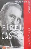 Fidel Castro/Biyografi