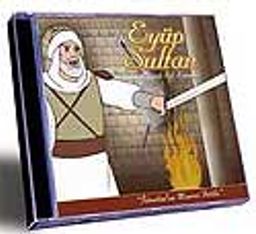 Hz. Eyüp Sultan Ebu Eyyüb El- Ensari (Vcd)