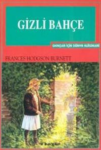 Gizli Bahçe (Gençler İçin)