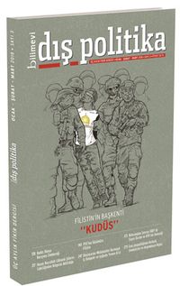 Bilimevi Dış Politika Üç Aylık Fikir Dergisi Ocak-Şubat-Mart 2018 Sayı:3