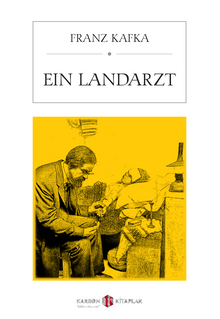 Ein Landarzt - Franz Kafka