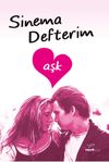 Sinema Defterim / Aşk
