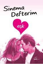 Sinema Defterim / Aşk