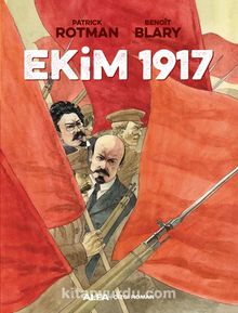 Ekim 1917 - Patrick Rotman