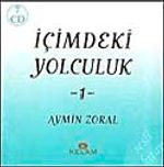 İçimdeki Yolculuk-1 (7Cd) Sesli Kitap-Aymin Zoral