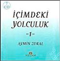 İçimdeki Yolculuk-1 (7Cd) Sesli Kitap-Aymin Zoral