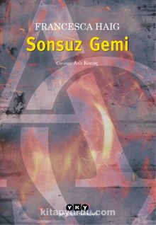Sonsuz Gemi - Francesca Haig