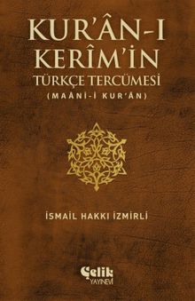 Kur'an-ı Kerim'in Türkçe Tercümesi & Maani-i Kur'an