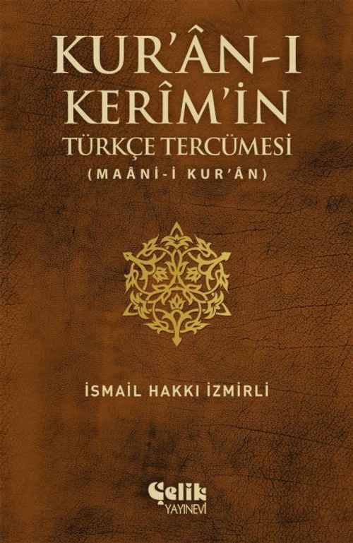 Kur'an-ı Kerim'in Türkçe Tercümesi & Maani-i Kur'an