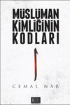 M&uuml;sl&uuml;man Kimliğinin Kodları