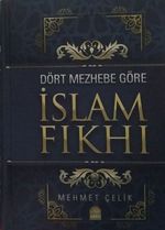 Dört Mezhebe Göre İslam Fıkhı (2 Cilt Takım)