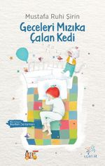 Geceleri Mızıka Çalan Kedi