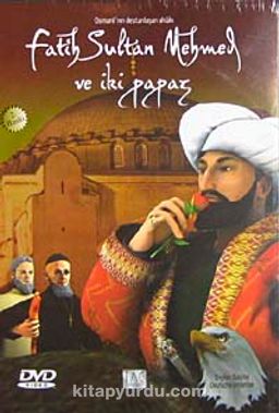 Osmanlı'nın Destanlaşan Ahlakı & Fatih Sultan Mehmet Han ve İki Papaz (DVD)