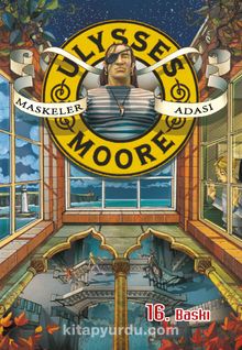 Ulysses Moore 4 / Maskeler Adası (Karton Kapak) - Pierdomenico Baccalario