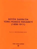 Büyük Sahra'da Türk-Fransız Rekabeti (1858-1911)