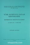 Türk Kurtuluş Savaşı Kronolojisi-1