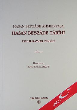 Hasan Bey Zade Tarihi Cilt 1