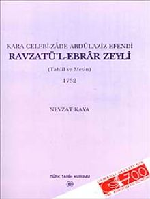 Ravzatü'l-Ebrar Zeyli (1732)