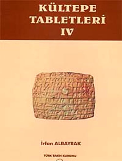 Kültepe Tabletleri IV