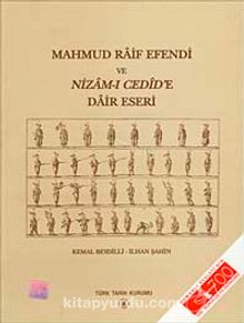 Mahmud Raif Efendi ve Nizam-ı Cedid'e Dair Eseri