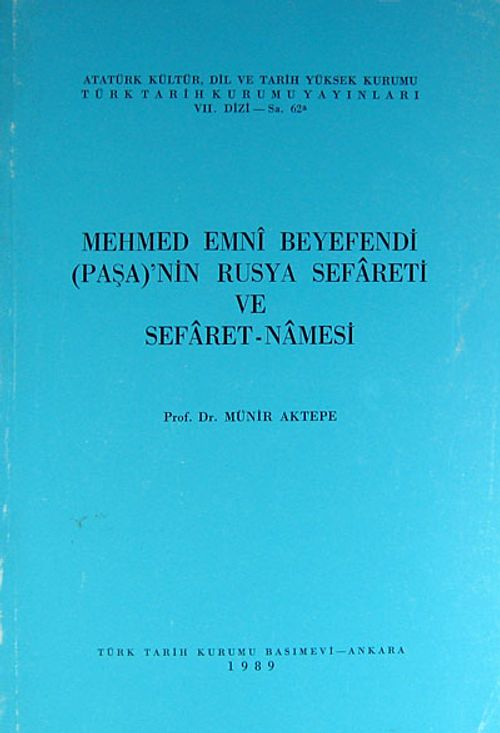 Mehmed Emni Beyefendi (Paşa)'nın Rusya Sefareti ve Sefaret-Namesi