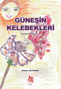 Güneşin Kelebekleri