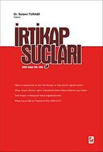 İrtikap Suçları (5237 Sayılı TCK. 250)