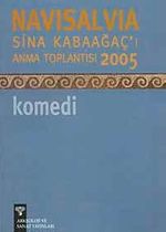 Navisalvia / Sina Kabaağaç'ı Anma Toplantısı 2005 Komedi
