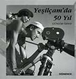 Yeşilçam'da 50 Yıl