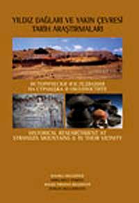 Yıldız Dağları ve Yakın Çevresi Tarih Araştırmaları