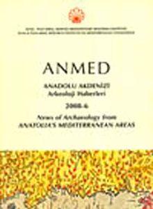 Anmed & Anadolu Akdenizi Arkeoloji Haberleri 2008-6 / News of Archaeology from Anatolia's Mediterranean Areas