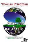 Sıcak, D&uuml;z ve Kalabalık