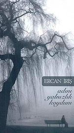 Adını Yalnızlık Koydum