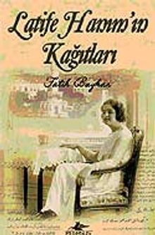 Latife Hanım'ın Kağıtları