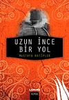 Uzun İnce Bir Yol
