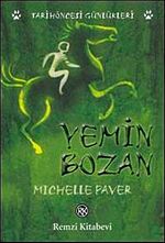 Yemin Bozan / Tarihöncesi Günlükleri