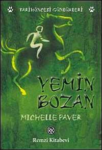 Yemin Bozan / Tarihöncesi Günlükleri