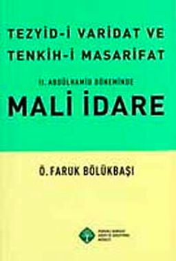 II. Abdülhamid Döneminde Mali İdare