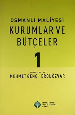 Osmanlı Maliyesi Kurumlar ve Bütçeler (2 Cilt) -CD'li-
