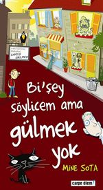 Bi'Şey Söylicem Ama Gülmek Yok