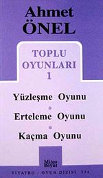 Toplu Oyunları 1 / Yüzleşme Oyunu, Erteleme Oyunu, Kaçma Oyunu