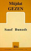 Sınıf Bunadı & M&uuml;jdat Gezen