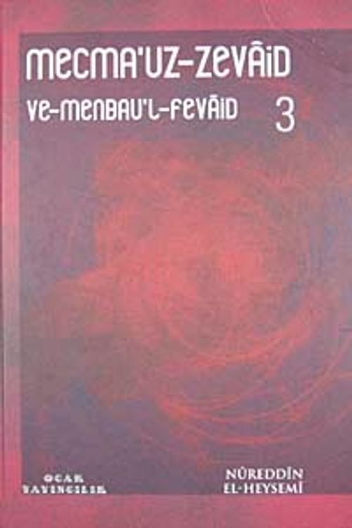 Mecmau'z-Zevaid 3.Cilt