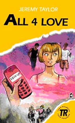All 4 Love (Teen Readers level 1)
