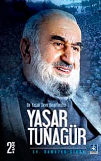 Bir Yasak Beyefendisi Yaşar Tunagür