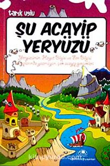 Şu Acayip Yeryüzü - Tarık Uslu