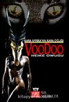 Voodoo / Kara Afrikanın Kara Çığlığı