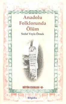 Anadolu Folklorunda Ölüm