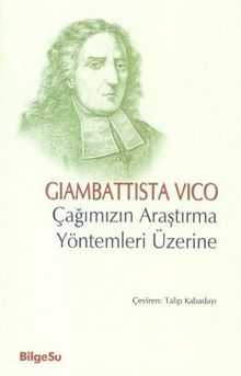 Çağımızın Araştırma Yöntemleri Üzerine - Giambattista Vico