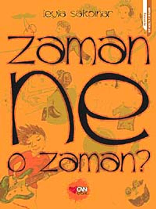 Zaman Ne O Zaman